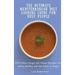 The Ultimate Mediterranean Diet Cooking Guide for Busy People: Effortless Soups and Salads Recipes for Eating Healthy and Get Back in Shape