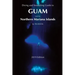 Diving & Snorkeling Guide to Guam and the Northern Mariana Islands