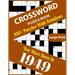 Crossword Puzzle Book: You Were Born In 1949: 100+ Large Print Crossword Puzzle Book For Who Were Born In 1949 To Enjoy Leisure Time With Cre