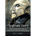 The Nosferatu Story: The Seminal Horror Film, Its Predecessors and Its Enduring Legacy