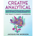 Creative Analytical Hypnotherapy: The Practitioner's Handbook