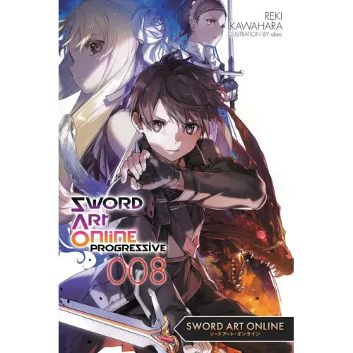 Sword Art Online Progressive 8 (Light Novel): Volume 8