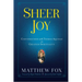 Sheer Joy: Conversations with Thomas Aquinas on Creation Spirituality
