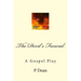 The Devil's Funeral: A Gospel Play