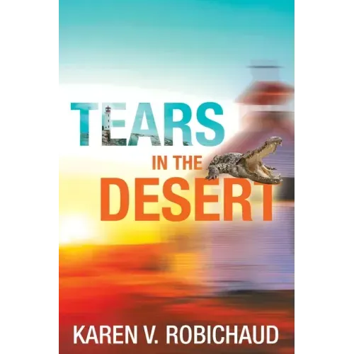 Tears in the Desert