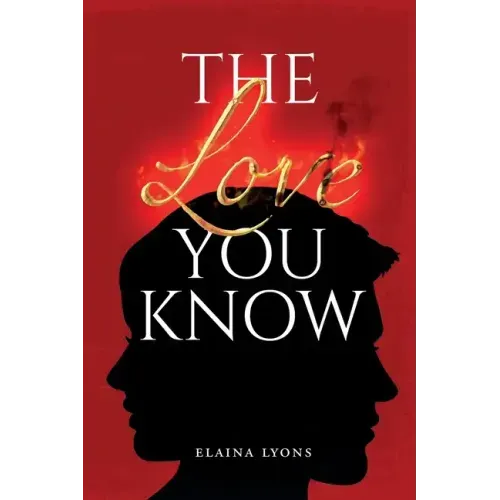 The Love You Know