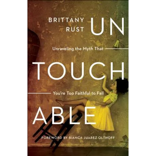 Untouchable: Unraveling the Myth That You're Too Faithful to Fall