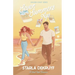Seven Summers Ago: A Small Town Romance