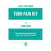 Turn Pain Off: How to Alleviate Musculo-skeletal Pain Using Trigger Point Relief Technique