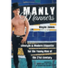 Manly Manners: Lifestyle & Modern Etiquette for the Young Man of the 21st Century