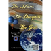 The Mans, The Dragons, The Gods: A Chronicle held by the Shaman Organization