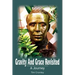 Gravity And Grace Revisited: A Journey