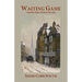 Waiting Game: Another John Pickett novella