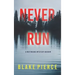Never Run (A May Moore Suspense Thriller-Book 1)