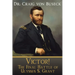 Victor!: The Final Battle of Ulysses S. Grant