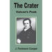 The Crater: Vulcan's Peak