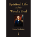 Spiritual Life and the Word of God