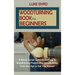 Woodturning Book for Beginners: A Wood Turner Guide to Crafting 15 Woodturning Projects Plus Woodturning Tools and Tips to Get You Started