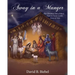 Away in a Manger (Revised-8x10 edition): The Christmas Story from a Nativity Scene Lamb's Point of View