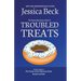 Troubled Treats