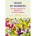 Music by Numbers: The Use and Abuse of Statistics in the Music Industries