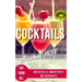 Alcohol-Free Cocktails Book: Recipes Mocktails Smoothies and Milkshakes