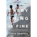 Everything Is Fine: A Memoir