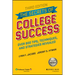 The Secrets of College Success