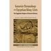 Genesis Chronology and Egyptian King-Lists: The Egyptian Origins of Genesis History, Volume II: Egypt's Mythological Period