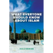 What Everyone Should Know About Islam
