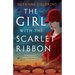 The Girl with the Scarlet Ribbon: An emotional and gripping World War 2 historical novel