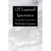 Of Learned Ignorance