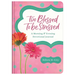 Too Blessed to Be Stressed: A Morning & Evening Devotional Journal