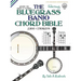 The Bluegrass Banjo Chord Bible: Open 'G' Tuning 2,160 Chords