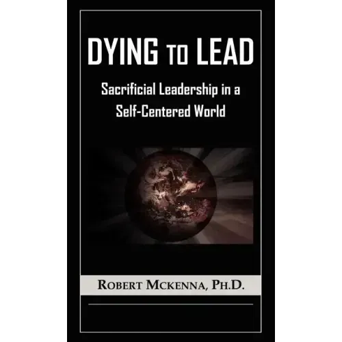 Dying to Lead