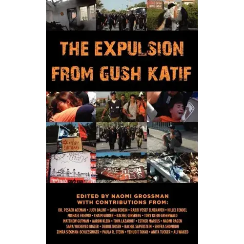 The Expulsion from Gush Katif