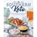 Southern Keto: 100+ Traditional Food Favorites for a Low-Carb Lifestyle
