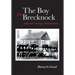 The Boy from Brecknock: Lancaster County, Pennsylvania
