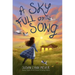 A Sky Full of Song
