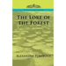 The Lore of the Forest
