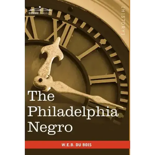 The Philadelphia Negro