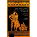Warriors' Wives: Ancient Greek Myth and Modern Experience