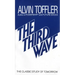 The Third Wave: The Classic Study of Tomorrow