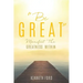 "Be Great"