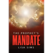 The Prophet's Mandate