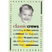 Classic Crews: A Harry Crews Reader