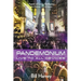 Pandemonium: Live to All Devices