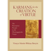 Karmans for the Creation of Virtue: The Prescriptive Precepts in the Dharmaguptaka Vinaya