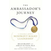 The Ambassador's Journey: A Parable about Nonprofit Board Leadership