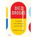 Diez Drogas